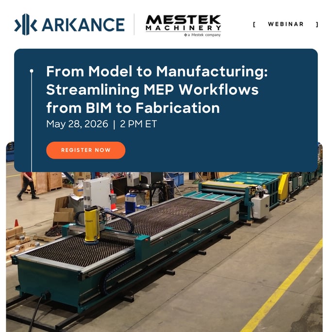 From Model to Manufacturing: Mestek Machinery and Arkance Are Hosting a Free Webinar on May 28