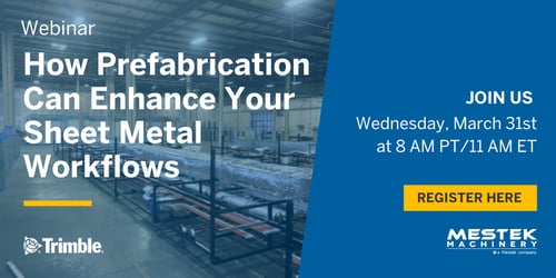 Trimble Mestek Machinery Prefabrication Webinar